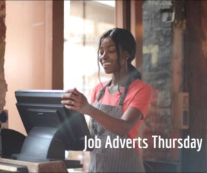 Thursday Job Adverts – 11/5/2023